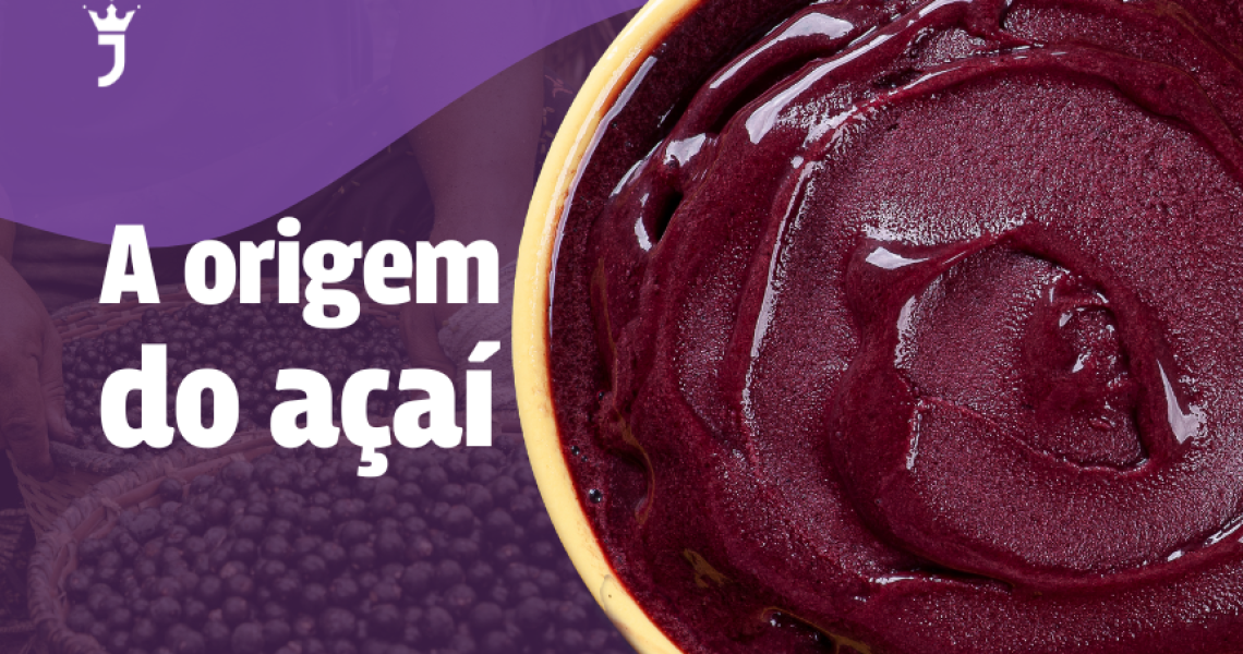 A origem do açaí